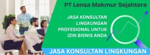 Jasa Konsultan Lingkungan Jakarta