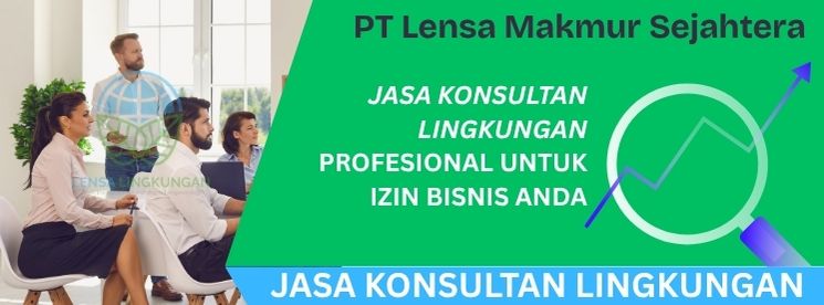 Jasa Konsultan Lingkungan Jakarta